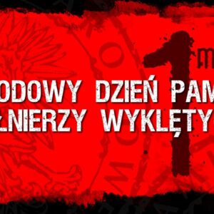 Narodowy Dzień Pamięci Żołnierzy Wyklętych