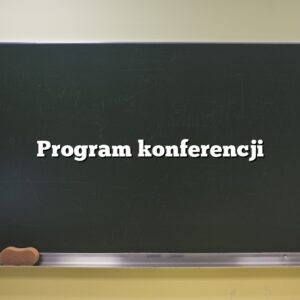 Program konferencji