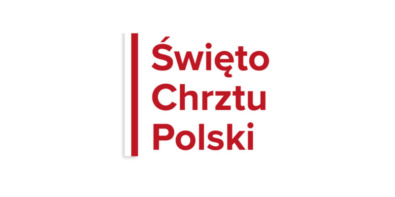 Święto Chrztu Polski