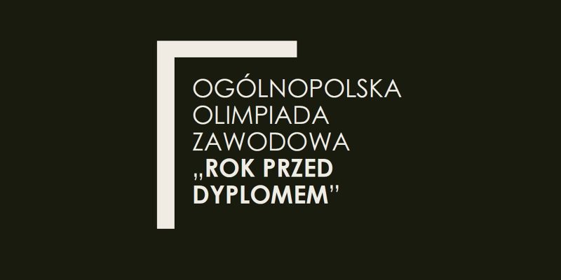 rok przed dyplomem
